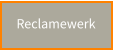 Reclamewerk