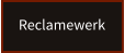 Reclamewerk